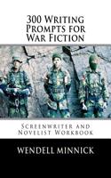 Writing Prompts for War Fiction