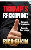 Trump's Reckoning