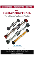 Bullworker Bible