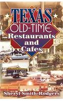 Texas Old-Time Restaurants & Cafes