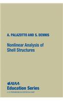 Nonlinear Analysis of Shell Structures