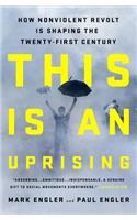 This Is an Uprising