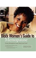 Black Woman's Guide to Menopause