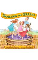 Dancing on Grapes