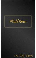 Matthew -- Journible The 17:18 Series