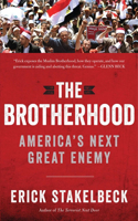 Brotherhood: America's Next Great Enemy