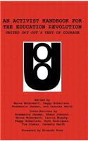 An Activist Handbook for the Education Revolution