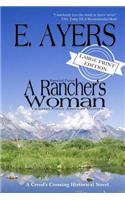 Historical Fiction - A Rancher's Woman - Victorian Native American Western