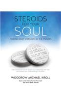 Steroids for Your Soul