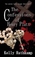 The Confessions of Henry Platt