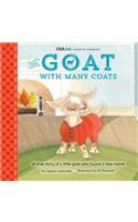 Goa Kids - Goats of Anarchy: The Goat with Many Coats: A True Story of a Little Goat Who Found a New Home