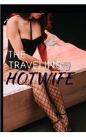 The Traveling Hotwife
