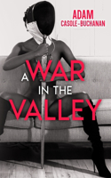 War In The Valley