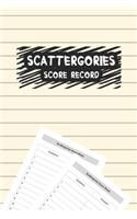 Scattergories Score Record: MY Scattergories Score game record sheet Keeper, Tracker Paper & Pencil Party Game For 8 Years Old and up