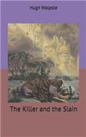 The Killer and the Slain