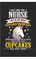 I may look like a Nurse: Krankenschwester Einhorn und Cupcake mythische Ponyliebhaberin Notizbuch liniert DIN A5 - 120 Seiten für Notizen, Zeichnungen, Formeln - Organizer S