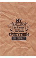 My Craft Room Isn't Messy - I Just Have Everything On Display