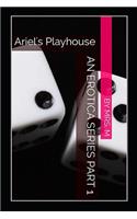 Ariel's Playhouse: (1 Erotica)
