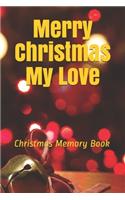 Merry Christmas Love