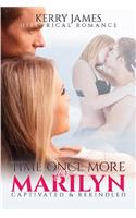 Time Once More for Marilyn: Captivated & Rekindled Romance(English)