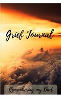Grief Journal Remembering my Dad