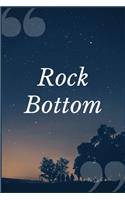 Rock Bottom