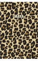 Maya: Personalized Notebook - Leopard Print (Animal Pattern). Blank College Ruled (Lined) Journal for Notes, Journaling, Diary Writing. Wildlife Theme Des