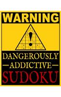 Dangerously Addictive Sudoku