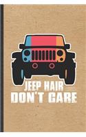 Jeep Hair Don't Care