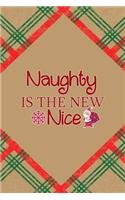 Naughty Is The New Nice