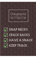 Chiropractor Notebook: Funny Crack Backs Chiropractic Notes Journal 120 Lined Pages