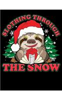Slothing Through The Snow