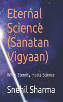 Eternal Science (Sanatan Vigyaan)