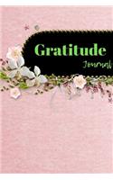 Gratitude Journal: Novelty Line Notebook / Journal To Write In Perfect Gift Item (6 x 9 inches) Ideal For Women Kids Students Office .