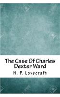 The Case of Charles Dexter Ward