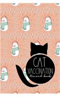 Cat Vaccination Record Book: Vaccination Record Book, Vaccination Record, Vaccination Log, Vaccine Tracker, Cute Winter Snow Cover