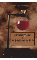 The Strange Case of Dr. Jekyll and Mr. Hyde (Illustrated)