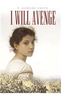 I Will Avenge