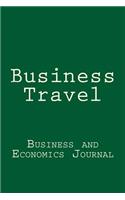 Business Travel: Business and Economics Journal