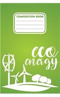 Composition book eco energy: 200 pages 6" x 9"(15.24 x 22.86 cm) size. Notebook for Eco green energy supporters and users