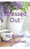 Stressed Out