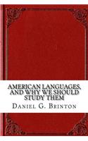 American Languages, and Why We Should Study Them