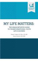 My Life Matters