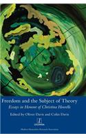 Freedom and the Subject of Theory