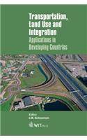 Transportation, Land Use and Integration