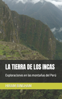 Tierra de Los Incas