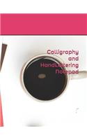 Calligraphy and Handlettering Notepad: Calligraphic Practice Paper Pad, Aspiring Calligraphers Can Build Skill and Confidence by Practicing Their Lettering on This Artist-Grade Pad of Cal