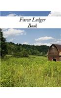 Farm Ledger Book: Farm Record Keeping Logbook Farming Essentials Farm Bookkeeping Note Farmer Ledger Log Livestock Journal Organizer