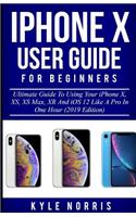 iPhone X User Guide for Beginners