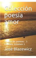 Colección poesía amor